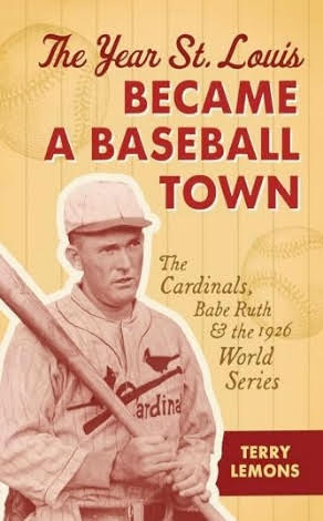 The Year St. Louis Became a Baseball Town book cover
